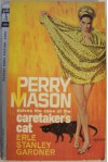 Perry Mason Solves the Case of the Caretaker's Cat - Erle Stanley Gardner