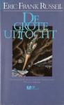 De grote uittocht - Eric Frank Russell