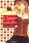 L'Amour à tout prix, Vol. 1 - Kanan Minami