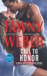 Call to Honor - Tawny Weber