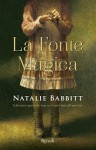 La fonte magica - Natalie Babbitt