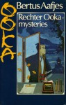 Rechter Ooka Mysteries - Bertus Aafjes