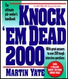 Knock 'em Dead 2000 the Ultimate Job-Seeker's Handbook - Martin John Yate