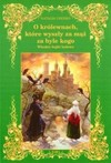 O królewnach, które wyszły za mąż za byle kogo - Natalia Usenko