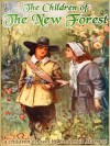 THE CHILDREN OF THE NEW FOREST: novel classic by Captain Frederick Marryat With Classic Illustrated (Free AudioBook Link) - Captain Frederick Marryat