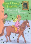 Pony-Crazed Princess #8: Princess Ellie Solves a Mystery (Pony-Crazed Princess (Hyperion)) - Diana Kimpton, Lizzie Finlay