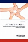 For Better or for Worse... - Peter Walker