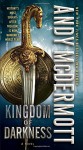Kingdom of Darkness: A Novel (Nina Wilde and Eddie Chase) - Andy McDermott