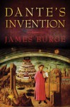 Dante's Invention - James Burge