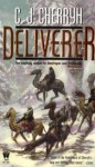 Deliverer - C.J. Cherryh