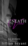 Beneath the Vine - Lillian Bryant, A. M. Johnson