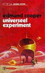 Universeel experiment - Edmund Cooper, Carl Lans