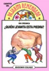 ¿Quién levanta esta piedra? - Ion Creangă, Gustavo Roldán, Ester Nazarián