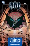 Leyendas de Batman #2: Gótico - Grant Morrison, Klaus Janson, José María Méndez