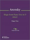 Elegie from Piano Trio in D minor - Anton Arensky