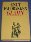 Glahn - Knut Faldbakken