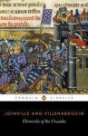 Chronicles of the Crusades (Classics) - Geffroy Villehardouin, Jean Joinville, Margaret Shaw