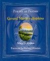 Poetry as Prayer: Gerard Manley Hopkins - Maria R. Lichtmann, Michael Downey