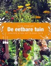 De eetbare tuin Lekker eten uit eigen tuin - Alys Fowler, Simon Wheeler, Martha Martens, Marielle Steinpatz