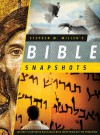 Stephen M. Miller's Bible Snapshots - Stephen M. Miller