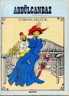 Cihanyandı Saliha-II - İşgal Altında-I (Abdülcanbaz Külliyatı, #21) - Turhan Selçuk