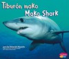 Tiburon Mako/Mako Shark - Deborah Nuzzolo, siri weber feeney