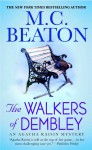 The Walkers of Dembley - M.C. Beaton