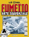 Fumetto & Arte Sequenziale - Will Eisner