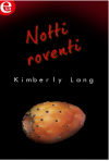 Notti roventi - Kimberly Lang