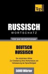 Russischer Wortschatz Fur Das Selbststudium - 5000 Worter - Andrey Taranov