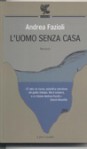 L'uomo senza casa - Andrea Fazioli