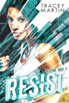 Resist - Tracey Martin