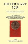 Hitler's Art 1939 - The Great German Art Exhibition 1939 - In the House of German Art in Munich - Official Exhibition Catalogue / First Published as 'Grosse Deutsche Kunstaustellung 1939 - Im Haus Der Deutschen Kunst Zu Munchen 16. Juli - 15. Oktober 1939 - Joachim von Halasz