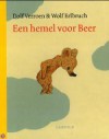 Een hemel voor beer - Dolf Verroen, Wolf Erlbruch