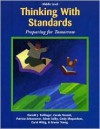 Thinking With Standards Preparing For Tomorrow (Middle Level) - Donald J. Treffinger, Carole A. Nassab, Patricia Schoonover, Edwin Selby, Cindy Shepardson, Carol Wittig, Grover C. Young