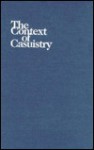 The Context of Casuistry - James F. Keenan, S.J.