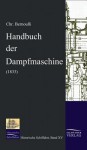 Handbuch Der Dampfmaschine (1833) - Christoph Bernoulli