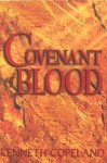 Covenant of Blood - Kenneth Copeland