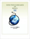 Infectious Diseases of Israel - GIDEON Informatics, Inc., Stephen Berger