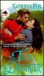 The Third Daughter - Kathryn Fox