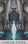 Always Wanted Forever (Xander Barns Series Book 2) - Sarah Tork