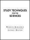 Study Techniques for the Sciences - Warren Burggren, Warren Burggen, Laurel Hester