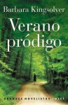 Verano Prodigo - Barbara Kingsolver