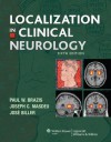 Localization in Clinical Neurology - Paul W. Brazis