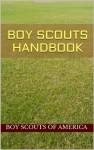 Boy Scouts Handbook (Illustrated) - Boy Scouts of America