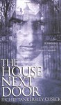 The House Next Door - Richie Tankersley Cusick