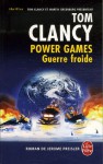 Guerre froide (Tom Clancy's Power Games, #5) - Jean Bonnefoy, Tom Clancy, Martin Greenberg, Jerome Preisler