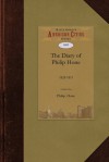 The Diary of Philip Hone - Philip Hone