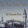 The Sun Never Sets (Ministry of Peculiar Occurrences short story) - Val Griswold-Ford