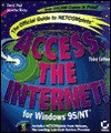 Access the Internet! for Windows 95/NT - David Peal, Jennifer Kyrnin